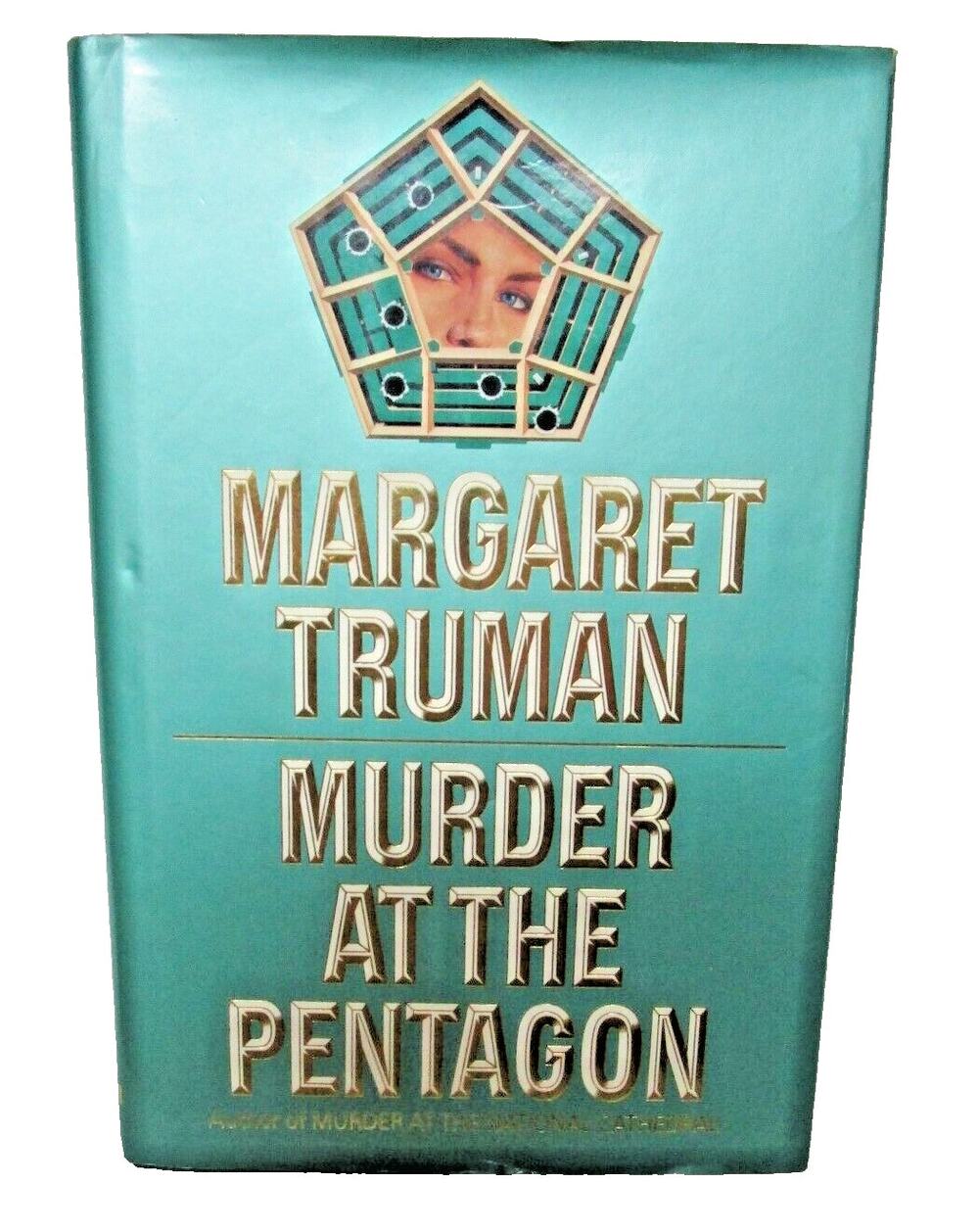 Murder at the Pentagon by Margaret Truman 1992 HC 1st Ed. Political Thriller